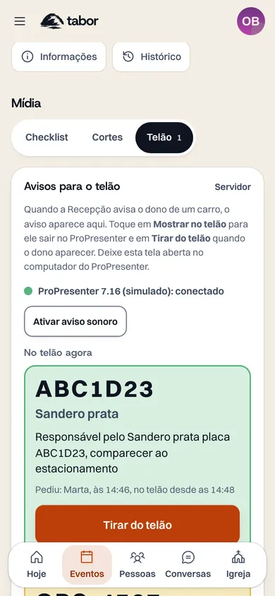 Aba Telão do Tabor com o aviso ABC1D23 no telão agora e o botão Tirar do telão.