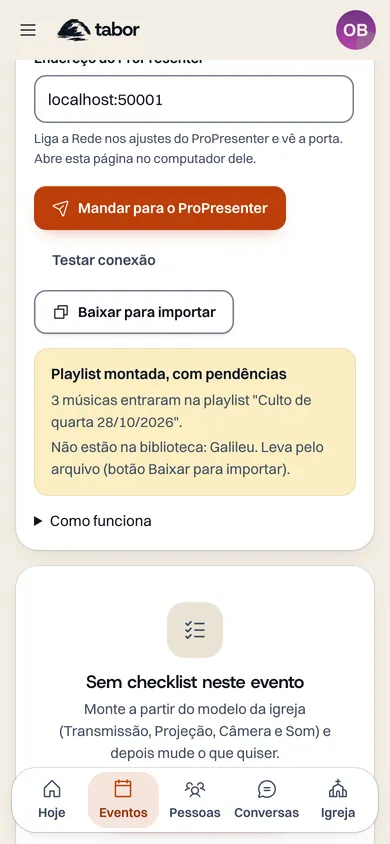 Resultado no Tabor: três músicas entraram na playlist Culto de quarta 28/10/2026, e Galileu não está na biblioteca.